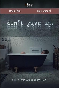 Watch free Don't Give Up Movies