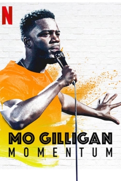 Watch free Mo Gilligan: Momentum Movies