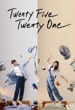 Watch free Twenty Five Twenty One Movies