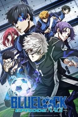 Watch free BLUE LOCK THE MOVIE -EPISODE NAGI- Movies