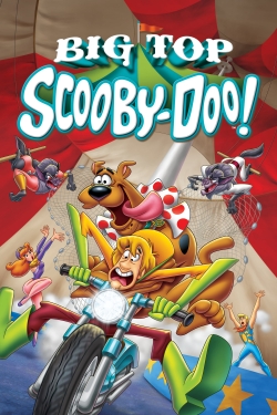 Watch free Big Top Scooby-Doo! Movies