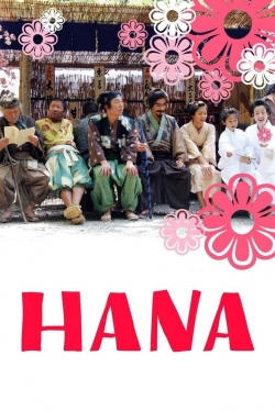 Watch free Hana Movies