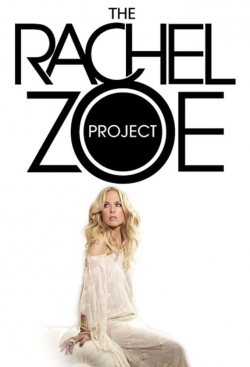 Watch free The Rachel Zoe Project Movies