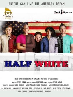 Watch free Half White Movies