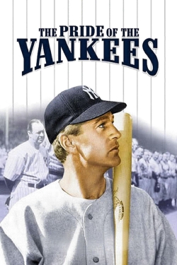 Watch free The Pride of the Yankees Movies