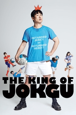 Watch free The King of Jokgu Movies