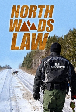 Watch free North Woods Law Movies