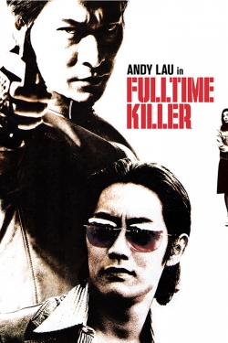 Watch free Fulltime Killer Movies