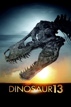 Watch free Dinosaur 13 Movies