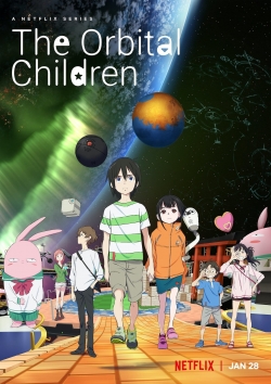 Watch free The Orbital Children Movies