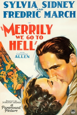 Watch free Merrily We Go to Hell Movies