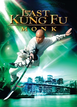 Watch free The Last Kung Fu Monk Movies