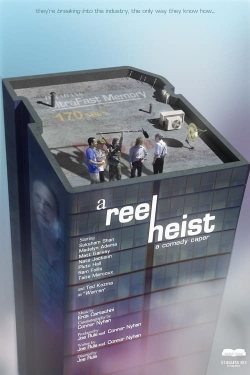 Watch free A Reel Heist Movies