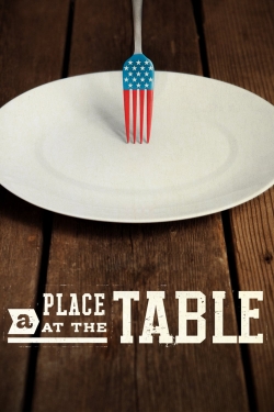 Watch free A Place at the Table Movies