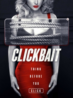 Watch free Clickbait Movies