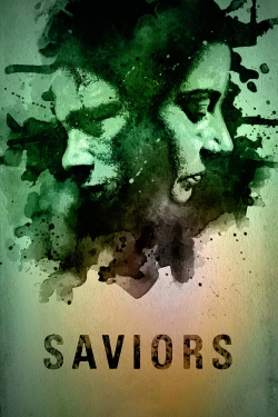 Watch free Saviors Movies