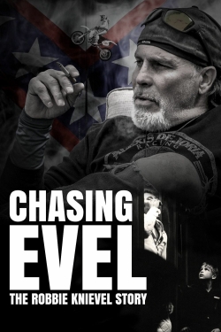 Watch free Chasing Evel: The Robbie Knievel Story Movies