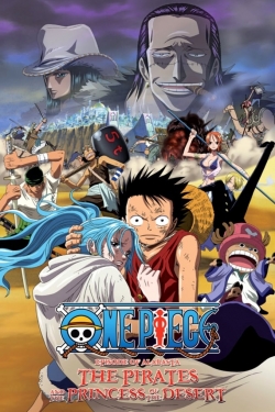 Watch free One Piece: The Desert Princess and the Pirates: Adventure in Alabasta Movies