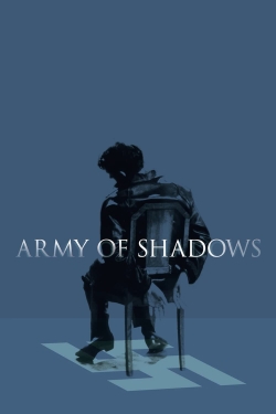 Watch free Army of Shadows Movies