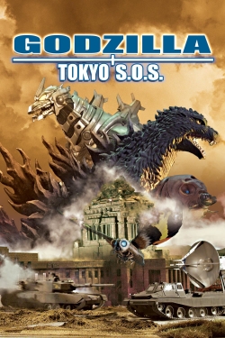 Watch free Godzilla: Tokyo S.O.S. Movies