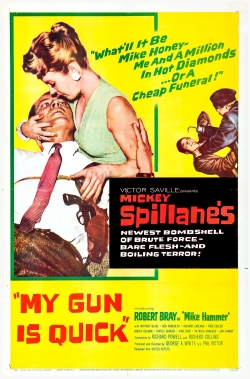 Watch free My Gun Is Quick Movies