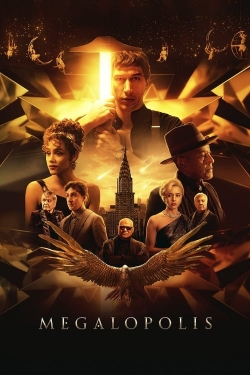 Watch free Megalopolis Movies