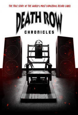 Watch free Death Row Chronicles Movies