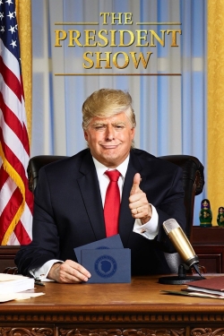 Watch free The President Show Movies