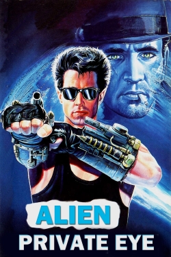 Watch free Alien Private Eye Movies