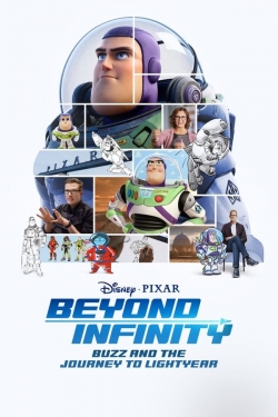 Watch free Beyond Infinity: Buzz and the Journey to Lightyear Movies