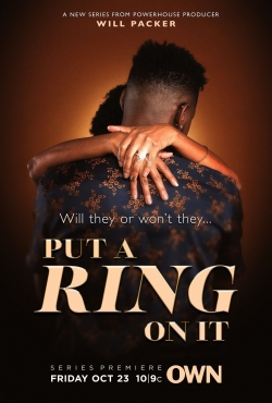 Watch free Put A Ring on It Movies