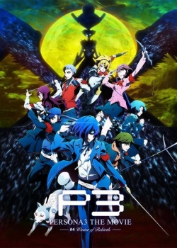 Watch free Persona 3 the Movie: #4 Winter of Rebirth Movies