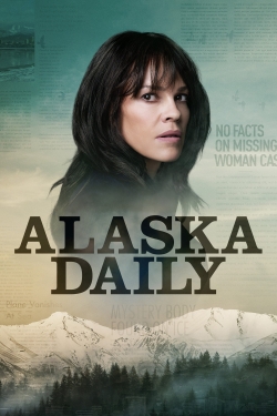 Watch free Alaska Daily Movies