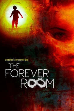 Watch free The Forever Room Movies