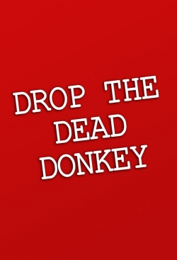 Watch free Drop the Dead Donkey Movies