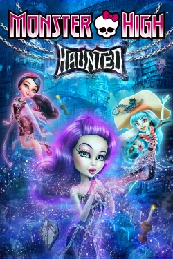 Watch free Monster High: Haunted Movies