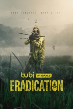 Watch free Eradication Movies