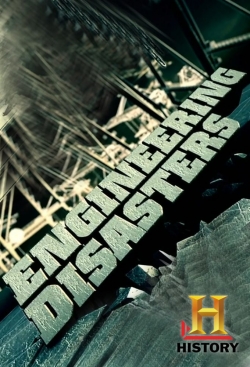 Watch free Engineering Disasters Movies