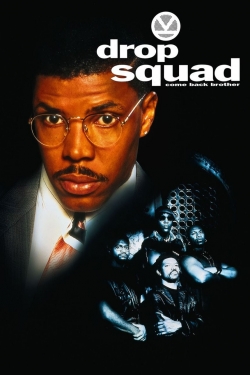 Watch free Drop Squad Movies