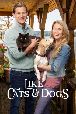 Watch free Like Cats & Dogs Movies