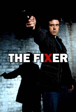 Watch free The Fixer Movies