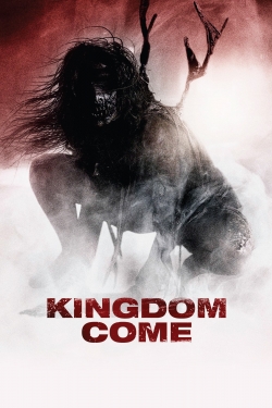 Watch free Kingdom Come Movies