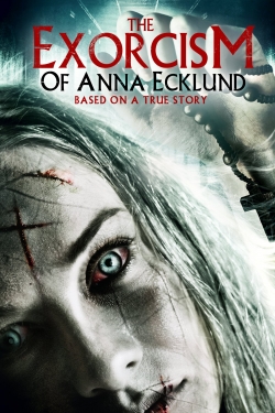 Watch free The Exorcism of Anna Ecklund Movies