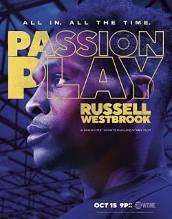 Watch free Passion Play Russell Westbrook Movies