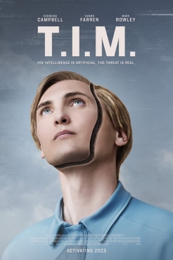 Watch free T.I.M. Movies