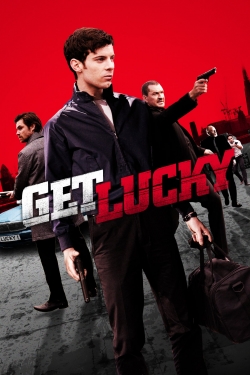 Watch free Get Lucky Movies