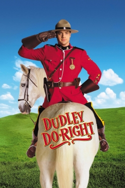 Watch free Dudley Do-Right Movies