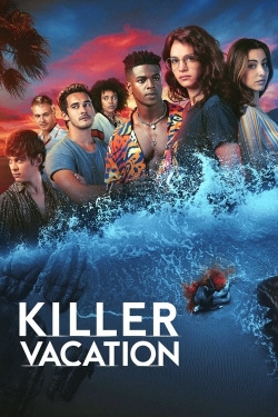 Watch free Killer Vacation Movies