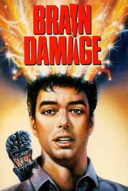 Watch free Brain Damage Movies