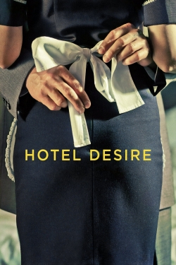 Watch free Hotel Desire Movies